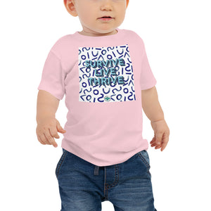 Survive Live Thrive Baby Jersey Short Sleeve Tee