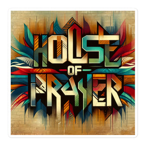 House of Prayer Bubble-free stickers