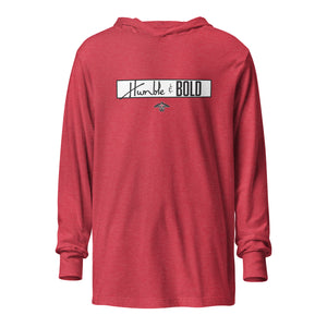 Humble & Bold Hooded long-sleeve tee (Multiple Colors)