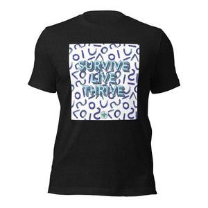 Live Thrive Survive T-shirt (Multiple Colors)